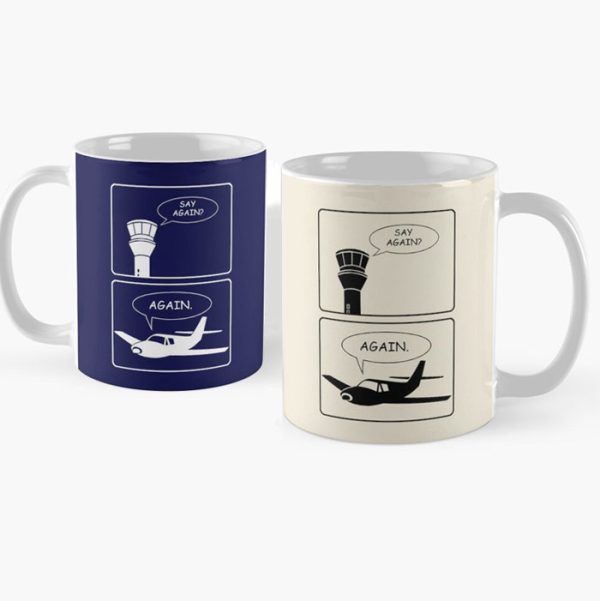 Aviation Humour Coffee Mugs: "Say again?"