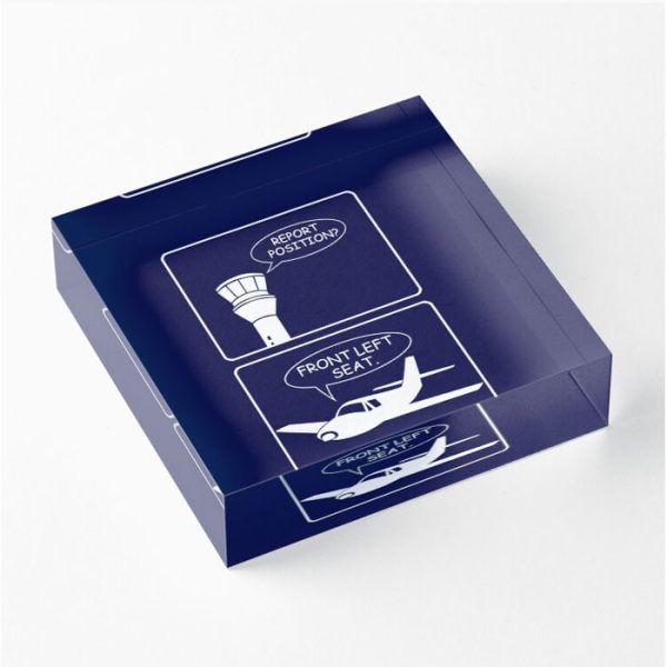 Aviation Humour Acrylic Blocks - Report Position
