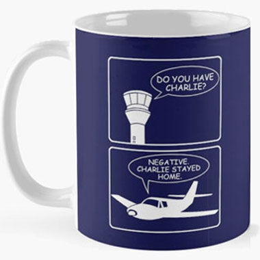Aviation Humour Coffee Mugs: "Do you have Charlie?"